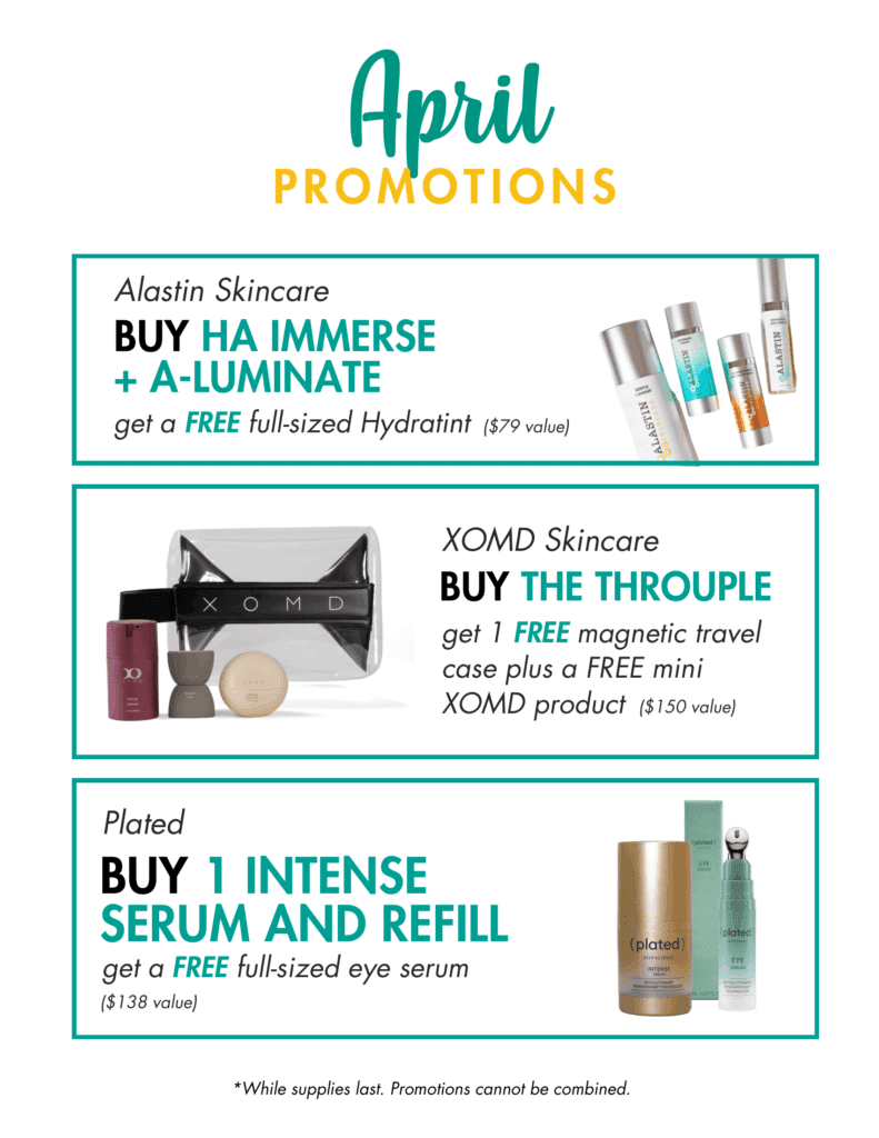 April Skincare Promotions counter card. Call for more information!