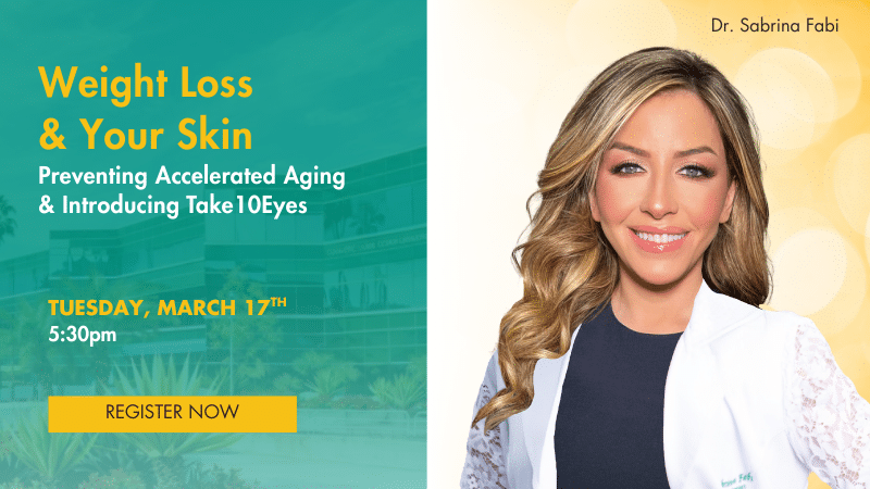 Banner for Ask Dr. Fabi: Weight Loss & Your Skin: Preventing Accelerated Aging & Introducing Take10Eyes